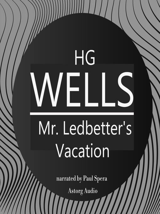 Title details for H. G. Wells by H. G. Wells - Wait list